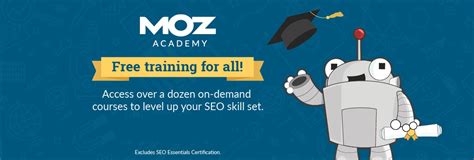 You Can Now Take Moz Academy Courses for Free .